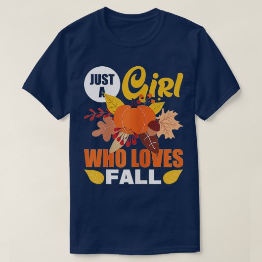 Womens Just A Girl Who Loves Fall T-shirt (Design voorkant)