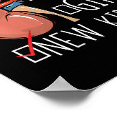 Womens Kidney Transplant Surgery Recovery Quote It Poster (Hoek)