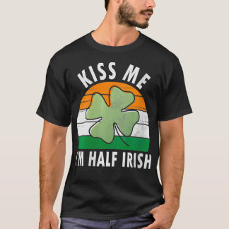 Womens Kus Ik ben half Iers Sint Patricks Dag T-shirt