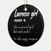Womens Lacrosse Girl Definition for Lax Keramisch Ornament (Links)