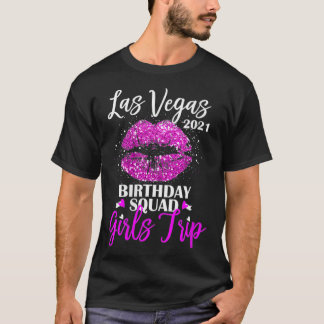 Womens Las Vegas Girls Trip 2021 Vacation Pink Lip T-shirt