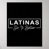 Womens Latinas Do It Better Funny Sarcastic Quote Poster (Voorkant)