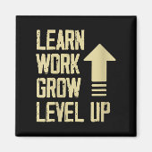 Womens Learn Work Grow Level Up Growth Success Vin Magneet (Voorkant)
