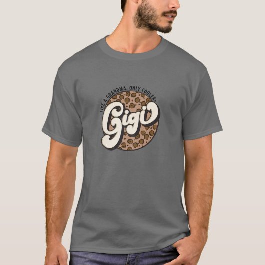 Womens Leopard Gigi als een grootmoeder die alleen T-shirt (Voorkant)