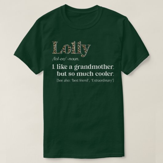 Womens Leopard Lolly Definition Funny Grandma Gift T-shirt (Design voorkant)