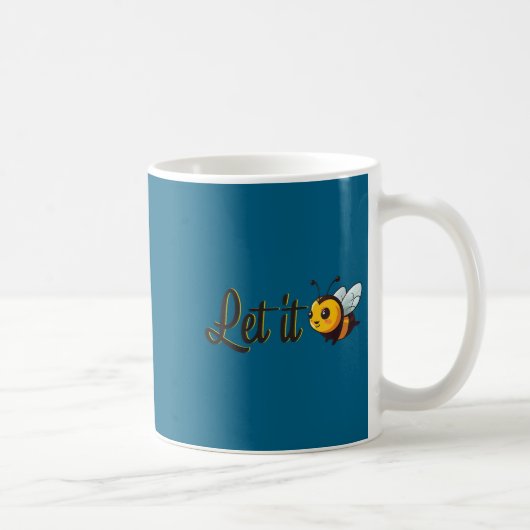 Womens Let It Bee Motivational Slogan Sitive Quote Koffiemok (Rechts)