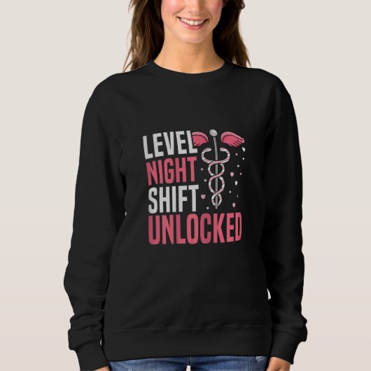 Womens Level Night Shift unlocked for a Night Shif Trui (Voorkant)
