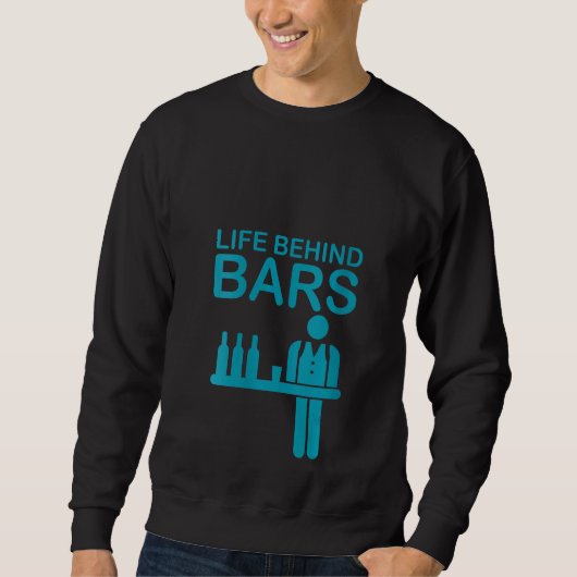 Womens Life Behind Bars Funny Bartender Bartending Trui (Voorkant)
