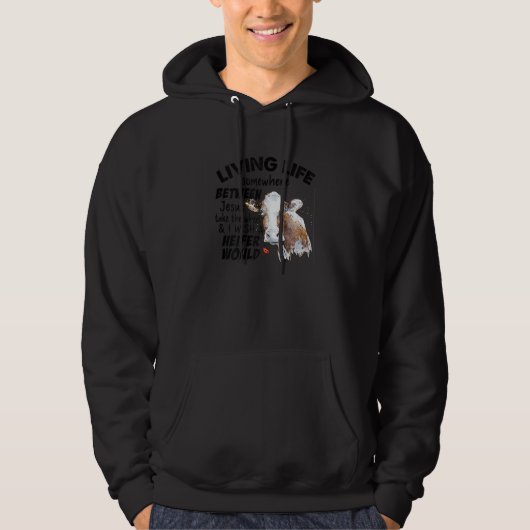 Womens Living Life Somewhere Between Jesus Take Th Hoodie (Voorkant)