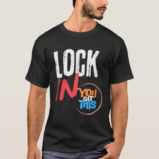 Womens Lock In You Got This Teacher Testing Motiva T-shirt (Voorkant)
