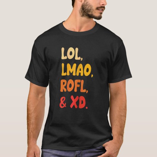 Womens Lol Lmao Rofl en XD Retro Internet Humor T-shirt (Voorkant)