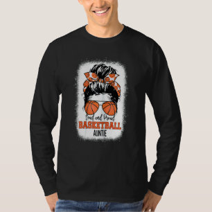 Womens Loud & Proud Basketball Auntie Messy Bun Au T-shirt