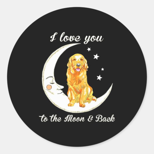 Womens Love Golden Retriever To The Moon And Back  Ronde Sticker (Voorkant)