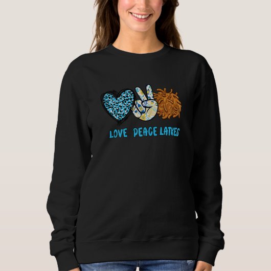 Womens Love Peace Latkes Happy Hanukkah Chanukah J Trui (Voorkant)