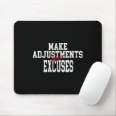 Womens Make Adjustments Not Excuses Motivational Q Muismat (Met muis)