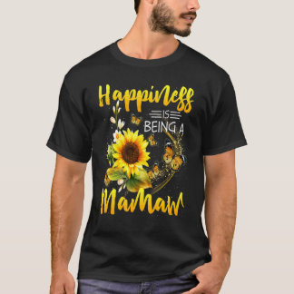 Womens Mamaw Moederdag Happiness is een man zijn T-shirt