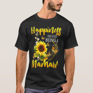 Womens Mamaw Moederdag Happiness is een man zijn T-shirt