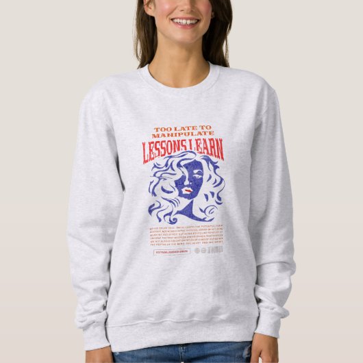 WOMEN'S MANIPULATE LESSONS LEARN SWEATSHIRT (Voorkant)
