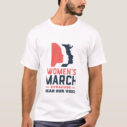 Women's March Syracuse Hoor Onze Stem T-shirt (Voorkant)