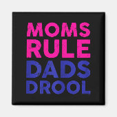 Womens Moms Rule Dads Drool Funny Mother's Day Gra Magneet (Voorkant)