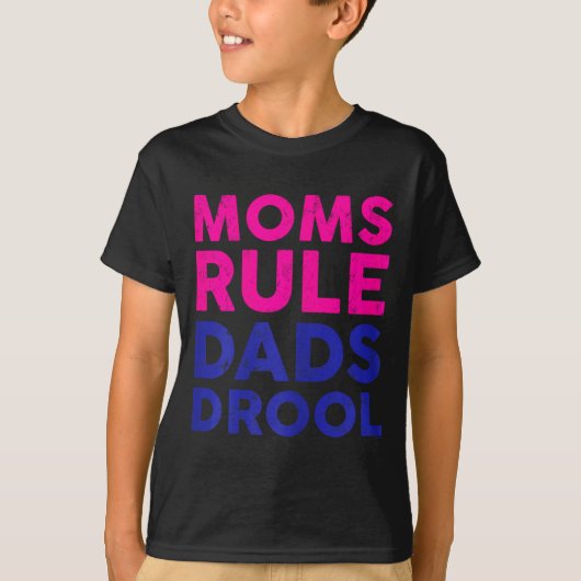 Womens Moms Rule Dads Drool Funny Mother's Day Gra T-shirt (Voorkant)