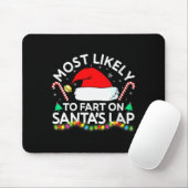 Womens Most Likely To Fart On Santa's Lap Family M Muismat (Met muis)