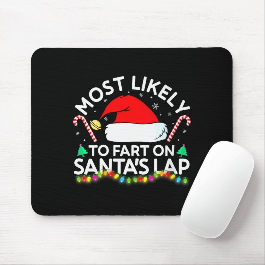 Womens Most Likely To Fart On Santa's Lap Family M Muismat (Met muis)
