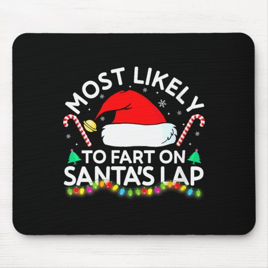 Womens Most Likely To Fart On Santa's Lap Family M Muismat (Voorkant)