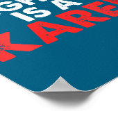 Womens My Neighbor Is A Karen V-neck  Poster (Hoek)