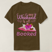 Womens My Weekend is All Booked, Reader Bookworm, T-shirt (Design voorkant)