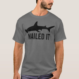 Womens Nailing it Hammerhead Shark Funny Animal Lo T-shirt