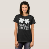 Womens Naughty Shamrocks Magically Delicious St Pa T-shirt (Voorkant volledig)