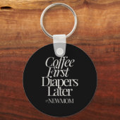 Womens New Mom Funny Coffee For Women Quote Retro Sleutelhanger (Voorkant)