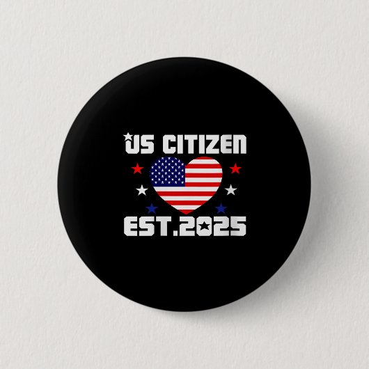 Womens New Us Citizen Est 2025 American Immigrant  Ronde Button 5,7 Cm (Voorkant)
