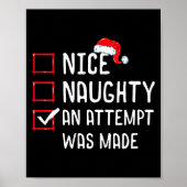 Womens Nice Naughty An Attempt Was Made Christmas  Poster (Voorkant)