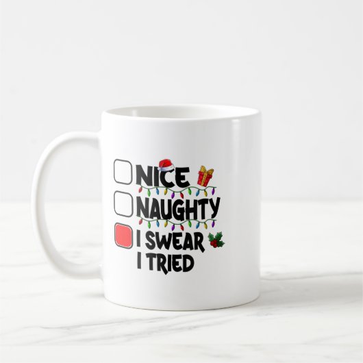 Womens Nice Naughty I Swear I Tried Christmas List Koffiemok (Links)