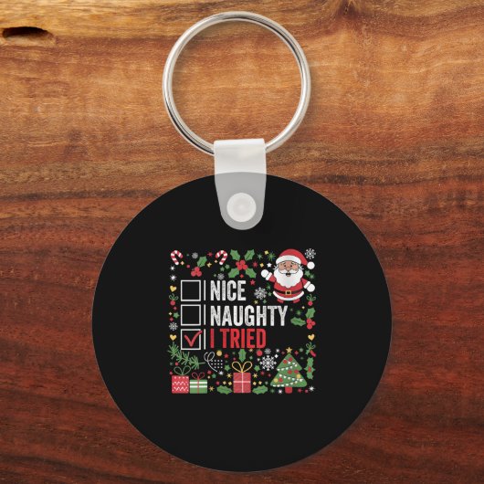 Womens Nice Naughty I Tried Funny Christmas Santa  Sleutelhanger (Voorkant)