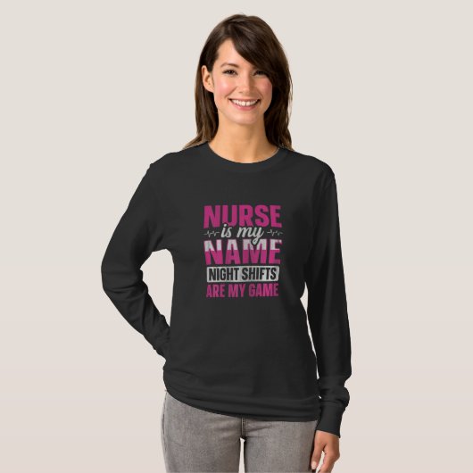 Womens Night Shift Nurse Appreciation Quote for a  T-shirt (Voorkant volledig)