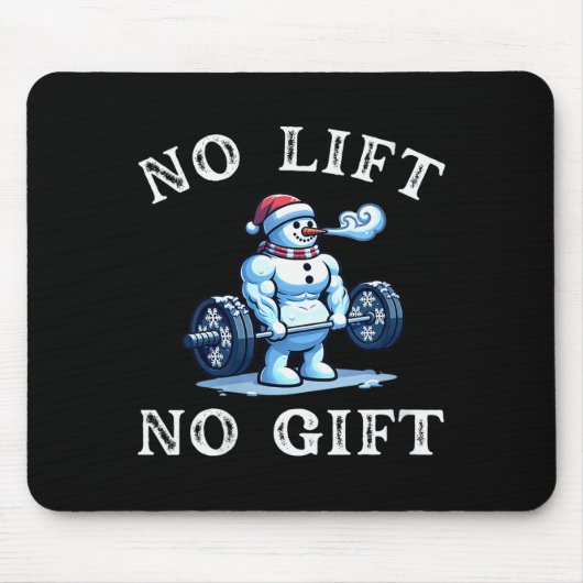 Womens No Lift No Gift Funny Workout Snowman Chris Muismat (Voorkant)