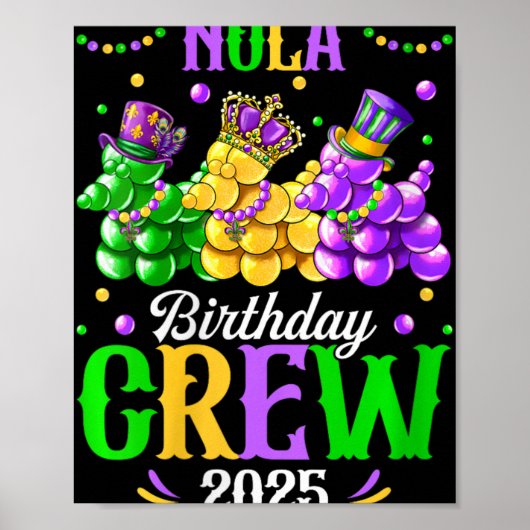 Womens Nola Birthday Crew 2025 New Orleans Mardi G Poster (Voorkant)