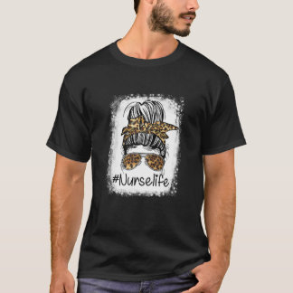 Womens Nurse Life Leopard Messy Bun Hair Glasses N T-shirt
