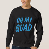 Womens Oh My Quad Trui (Voorkant)