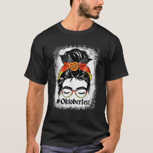 Womens Oktoberfest Messy Bun Hair Pritzel German B T-shirt