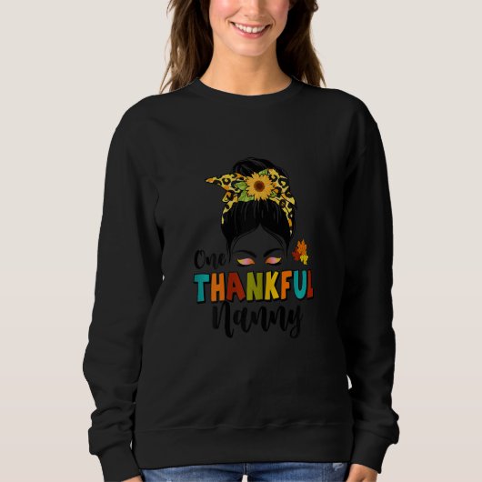 Womens One Thankful Nanny Leopard Messy Bun Fall T Trui (Voorkant)