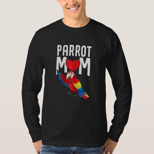 Womens Parakeet   Macaw Parrot Mom Parrots T-shirt (Voorkant)
