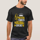Womens pickleball Queen of the Pickleball Court Pi T-shirt (Voorkant)