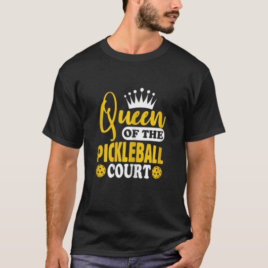 Womens pickleball Queen of the Pickleball Court Pi T-shirt (Voorkant)