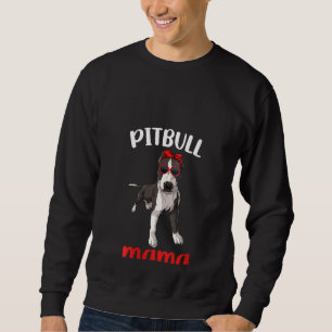 Womens Pitbull mama Funny Pittie Mama Dog Love Trui