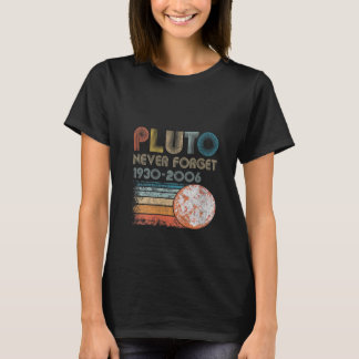 Womens Pluto vergeet nooit T-shirt