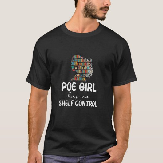Womens Poe Girl heeft geen boekenaflezing in het b T-shirt (Voorkant)